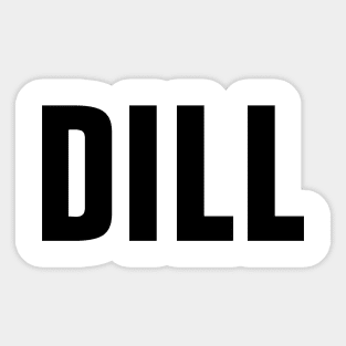 Dill Word - Simple Bold Text Sticker